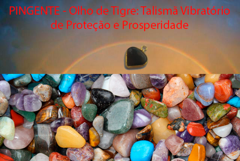 imagem PINGENTE - Olho de Tigre: Talismã Vibratório de Proteção e Prosperidade