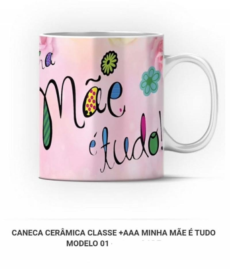 imagem CANECA DE CERÂMICA - MINHA MÃE É TUDO modelo 1